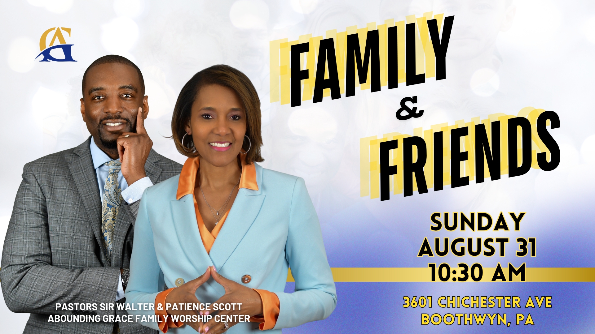 Family & Friends Sunday - AUGUST 31 2024